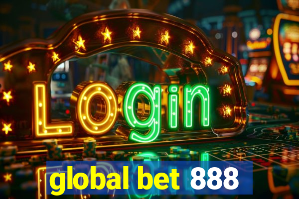 global bet 888